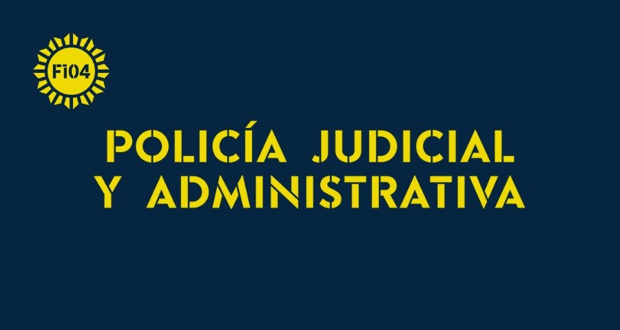 POLICÍA JUDICIAL Y ADMINISTRATIVA - TEMA 20